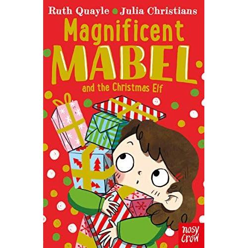 Magnificent Mabel And The Christmas Elf