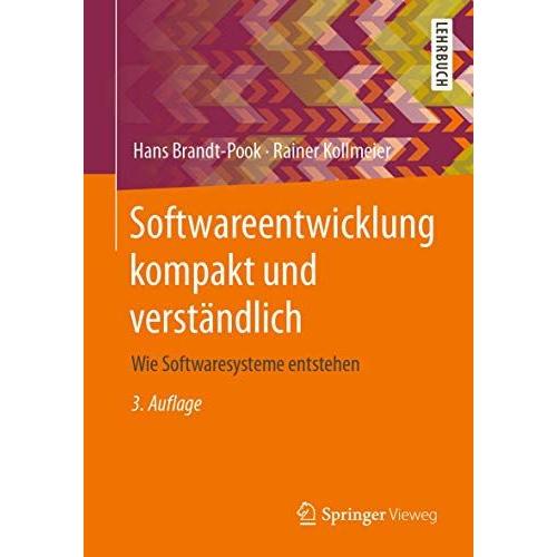 Softwareentwicklung Kompakt Und Verständlich