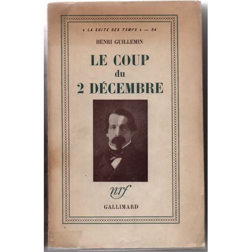 Le Coup Du 2 Décembre- Dédicacé
