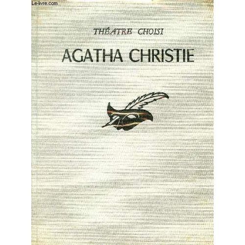 Théatre Choisi - Témoin A Charge - La Toile D Araignée - Les Dix Petits Nègres.