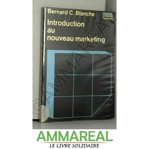 Introduction Au Nouveau Marketing