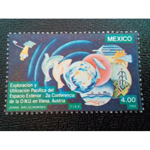 Timbre Mexique Yt 980 Deuxième Conférence Des Nations Unies À Vienne, Autriche, Sur L'exploration Et Le Pacifique De L'espace Extra-At 1982 ( 051104 )