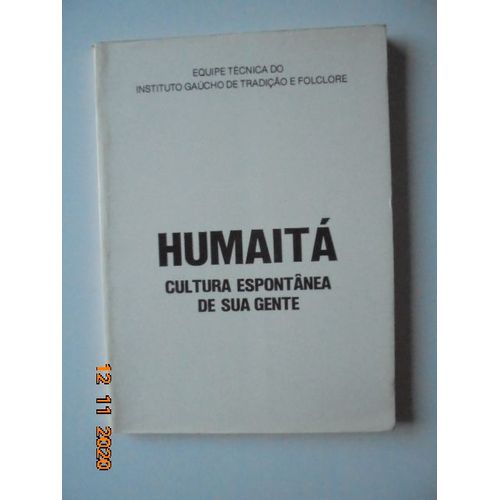 Humaita: Cultura Espontanea De Sua Gente