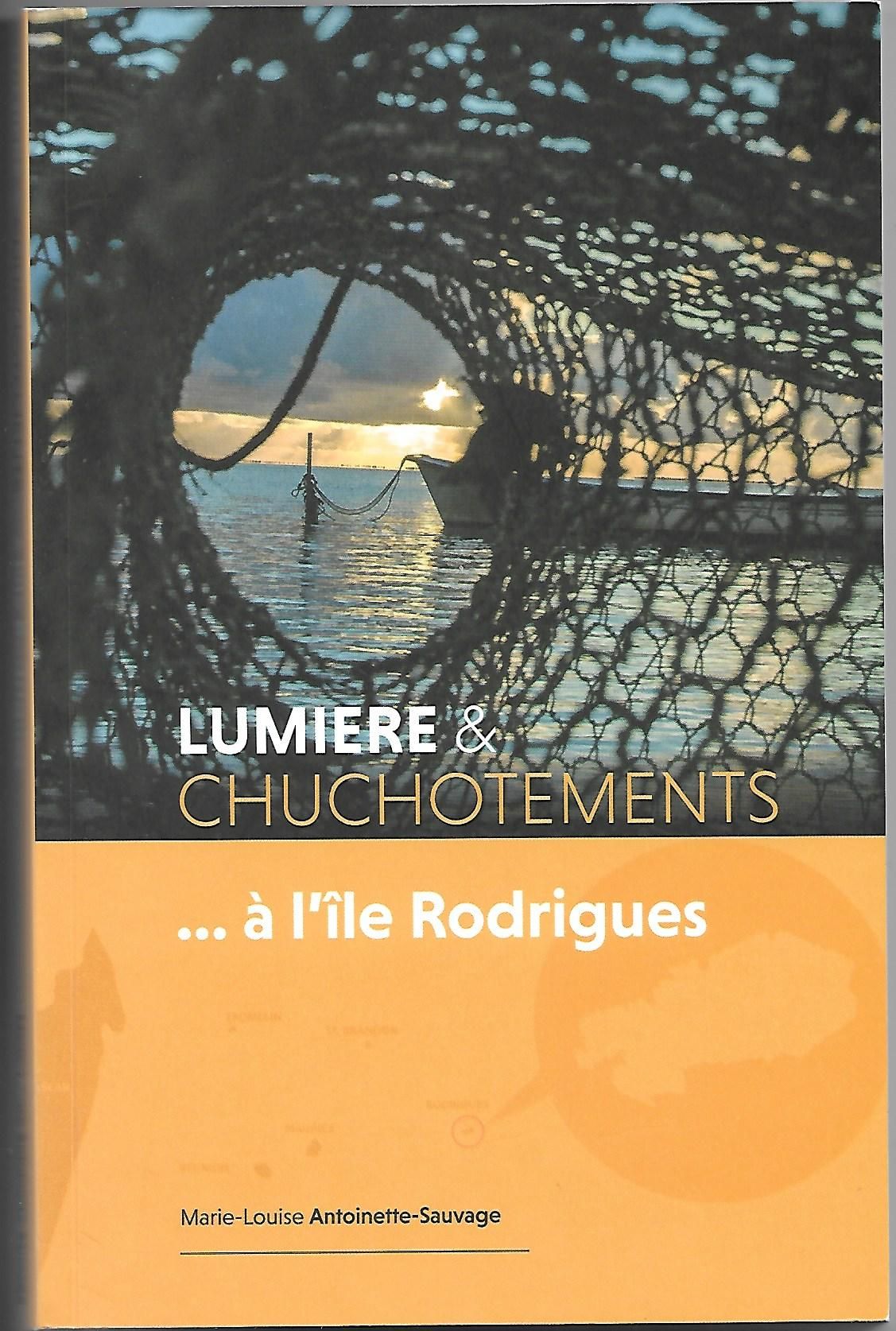 lumiere & chuchotements.... à l'ile rodrigues