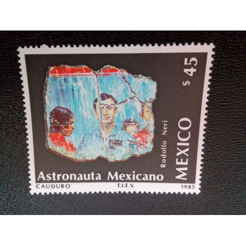 Timbre Mexique Yt 1136 Peinture Du Premier Astronaute Mexicain. 1985 ( 051104 )