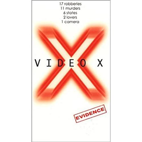Video X - Evidence