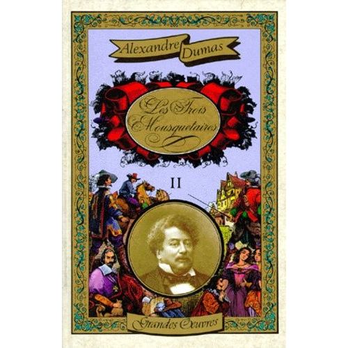 Les Trois Mousquetaires - Tome 2