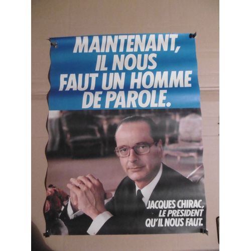 Affiche De Chirac Campagne Presidentielle 81