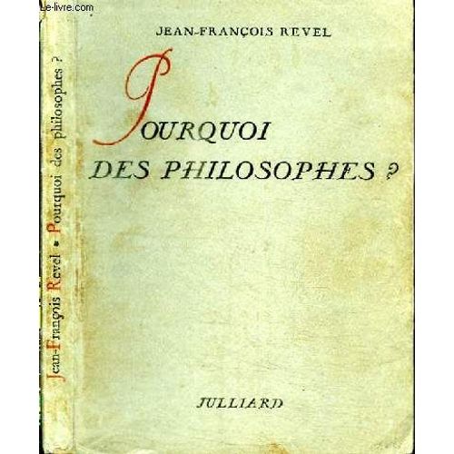 Pourquoi Des Philosophes ?