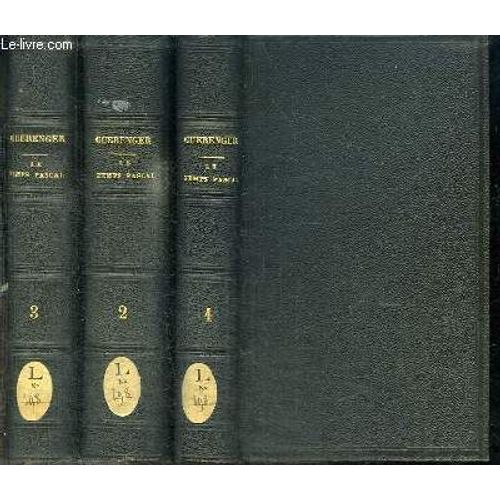 Le Temps Pascal - 3 Tomes En 3 Volumes (Tome 1+2+3)