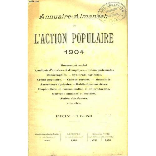 Annuaire-Almanach De L Action Populaire 1904.