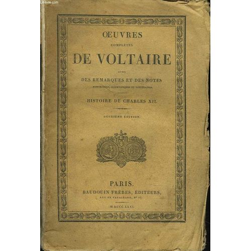 Oeuvres Completes. Tomes 30. Histoire De Charles Xii.