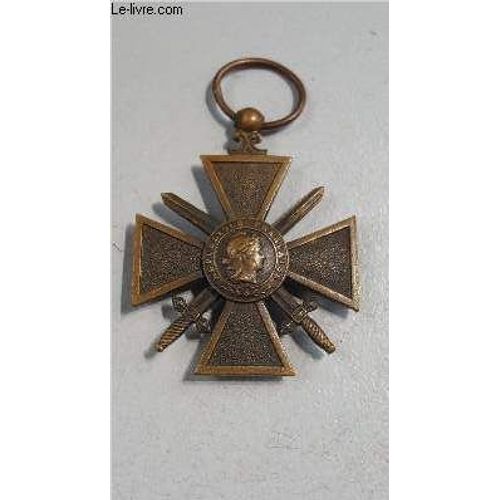 Croix Du Combattant Volontaire De La Guerre 1914-1918.