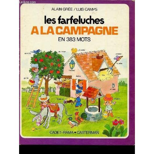 Les Farfeluches A La Campagne En 383 Mots