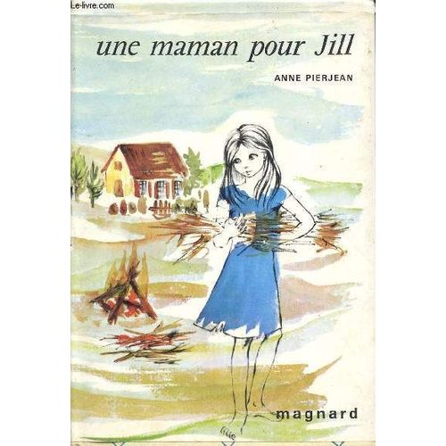 Une Maman Pour Jill