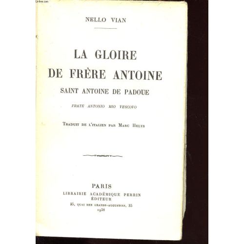 La Gloire De Frere Antoine Saint Antoine De Padoue