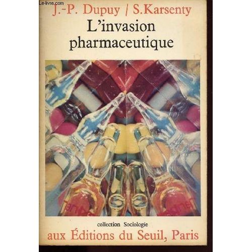L Invasion Pharmaceutique