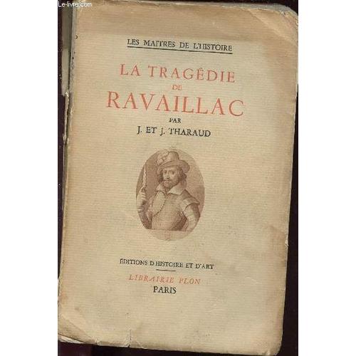 La Tragedie De Ravaillac