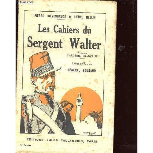 Les Cahiers Du Sergent Walter