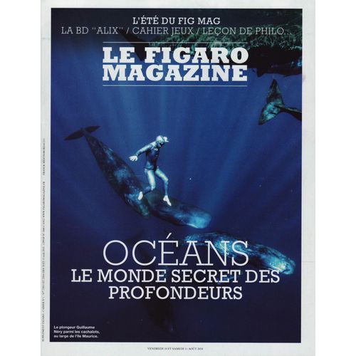 Le Figaro Magazine / 11-08-2018 N°23015 : Guillaume Néry (11p) - Tugdual Derville (4p)
