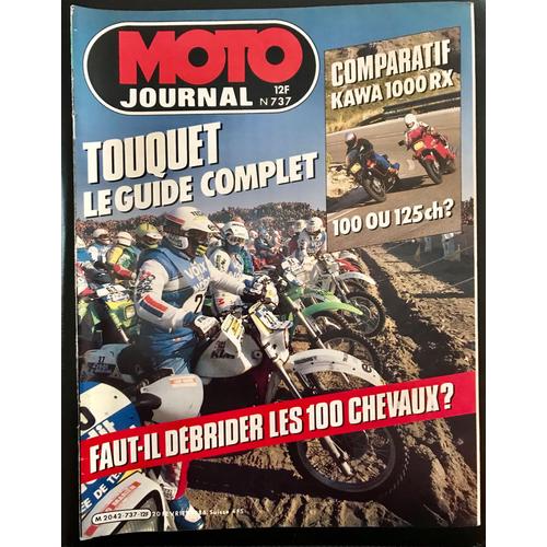 Moto Journal N°737 Kawasaki 1000 Rx / Le Touquet / Michaud Champion/ Vimond Gagne