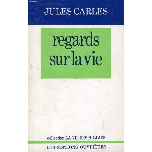 Regards Sur La Vie