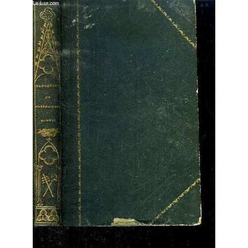 Instructions Mandements -Lettres Et Discours De Monseigneur L Archeveque De Bordeaux Sur Les Principaux Objets De La Sollicitude Pastorale De 1837 A 1850