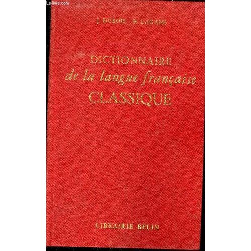 Dictionnaire De La Langue Francaise Classique
