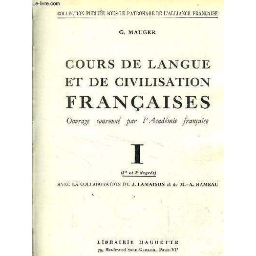 Cours De Langue Et De Civilisation Francaises