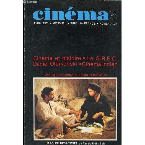 Cinema 78 N° 232 : Cinema Et Histoire - Le G. R. E. C. - Daniel Olbrychski - Cinema Indien