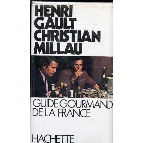 Guide Gourmand De La France