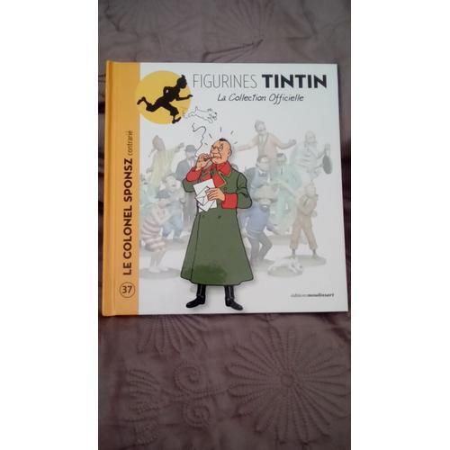 LIVRE FIGURINES TINTIN LA COLLECTION OFFICIELLE 37 LE COLONEL