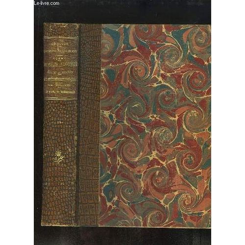 Souvenirs & Anecdotes Sur Le Règne De Louis Xvi. Par L.P. De Ségur - La Famille Royale Au Temple. Par Clery - Les Nuits Révolutionnaires. De Rétif De La Bretonne - Le Règne De Robespierre. Par M.H.(...)