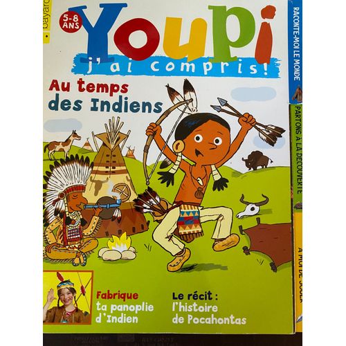 Youpi J'ai Compris Au Temps Des Indiens