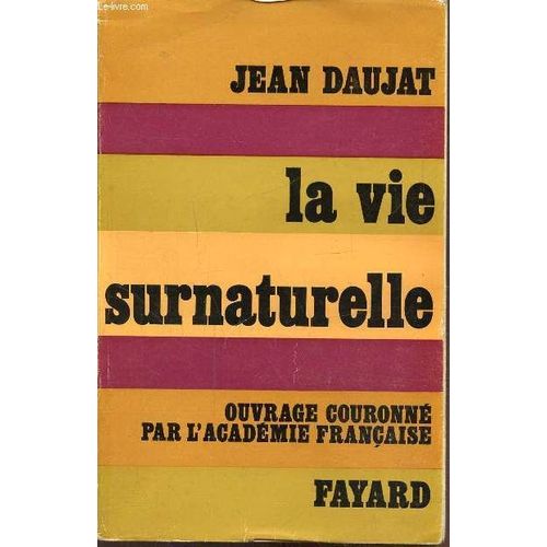 La Vie Surnaturelle
