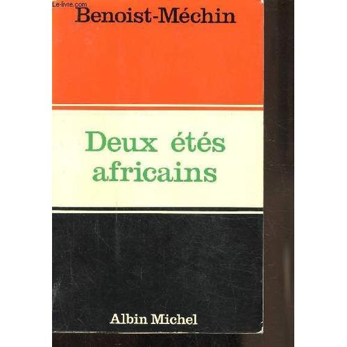 Deux Etes Africains - Mai-Juin 1967 / Juillet 1971