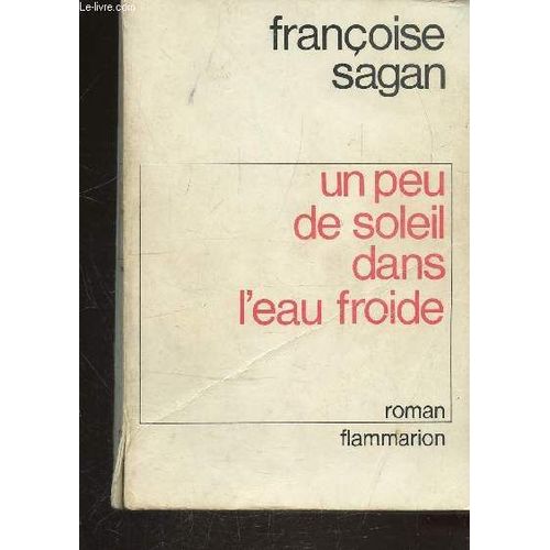 Un Peu De Soleil Dans L Eau Froide