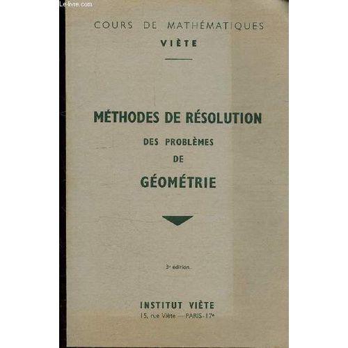 Cours De Mathematiques - Methodes De Resolution Des Problemes De Geometrie
