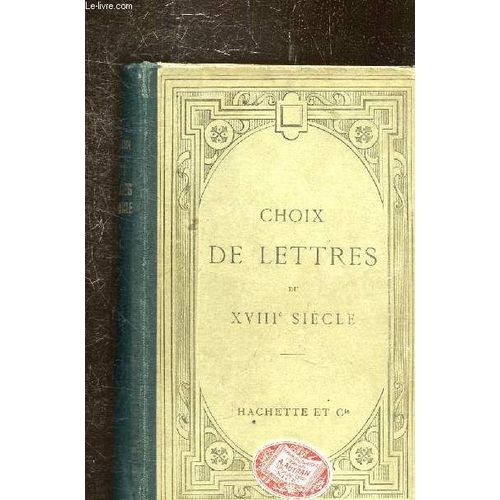 Choix De Lettres Du Xviiie Siecle -