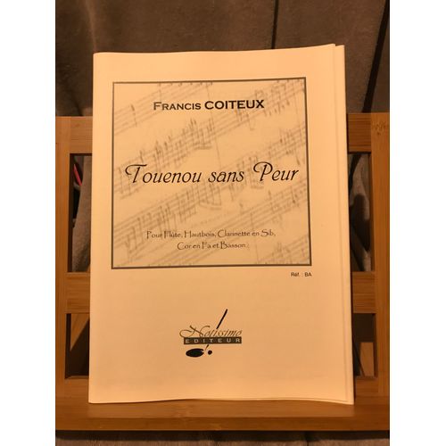 Francis Coiteux Touenou Sans Peur Partition Vents Matériel Conducteur Notissimo