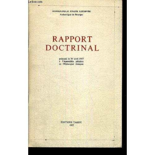 Rapport Doctrinal Presente Le 30 Avril 1957 A L Assemblee Pleniere De L Episcopat Francais