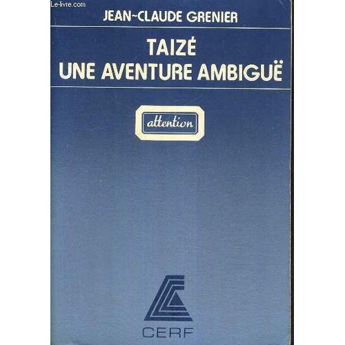 Taize - Une Aventure Ambigue - Attention