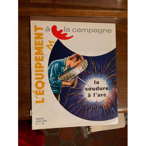 Les Équipements A La Campagne La Soudure À L'arc