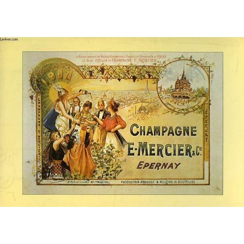 Carte Publicitaire Champagne Mercier. Epernay : Illustration Publicitaire Publiée À L Occasion De L Exposition Universelle De Paris En 1900.