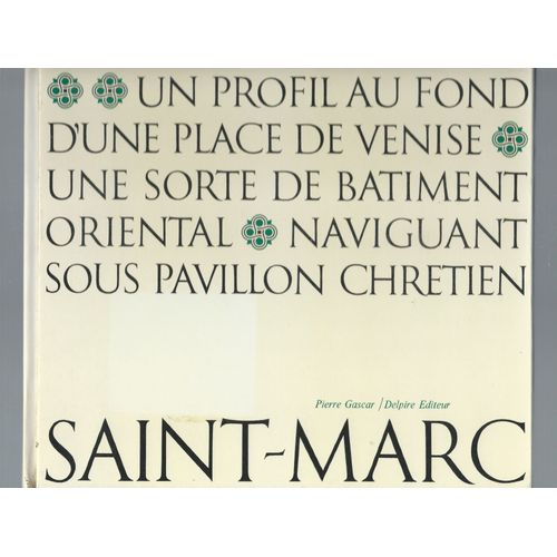 " Le Génie Du Lieu " : La Basilique Saint-Marc De Venise