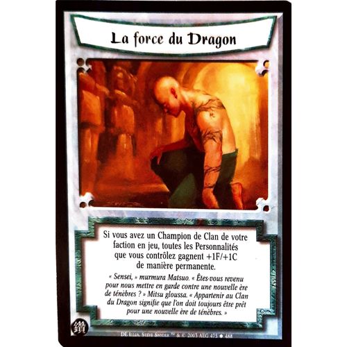 Carte Legend Of The Five Rings : La Force Du Dragon 475/488