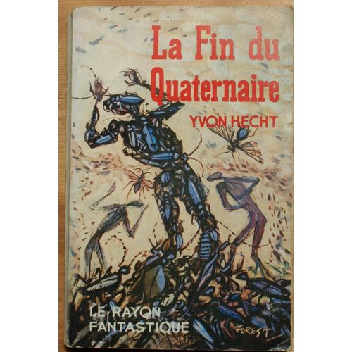 La Fin Du Quaternaire