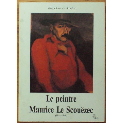 Le Peintre Maurice Le Scouëzec