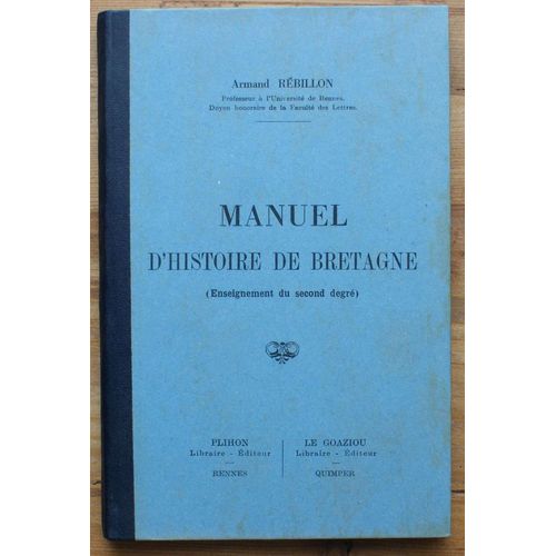 Manuel D'histoire De Bretagne (Enseignement Du Second Degré)