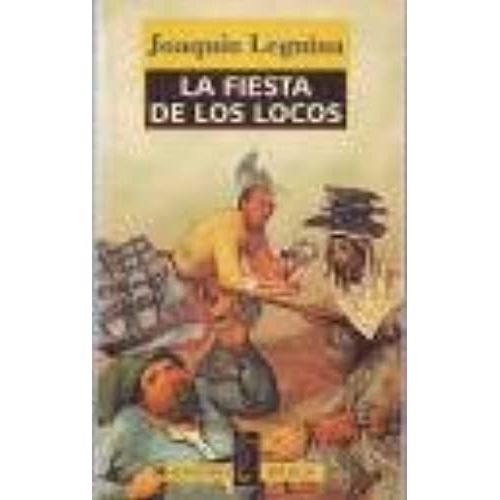 Fiesta De Los Locos